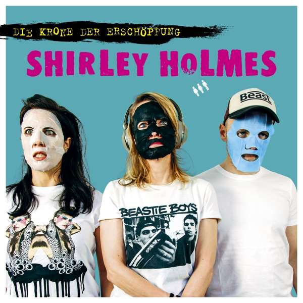 LP - Shirley Holmes - Die Krone der Erschöpfung - Pop