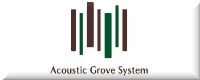 ACOUSTIC GROVE SYSTEM