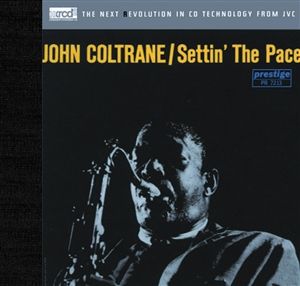JVC XRCD 2 John Coltrane - Settin the Pace
