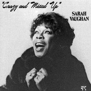 Sarah Vaughan - Crazy and mixed up - XRCD