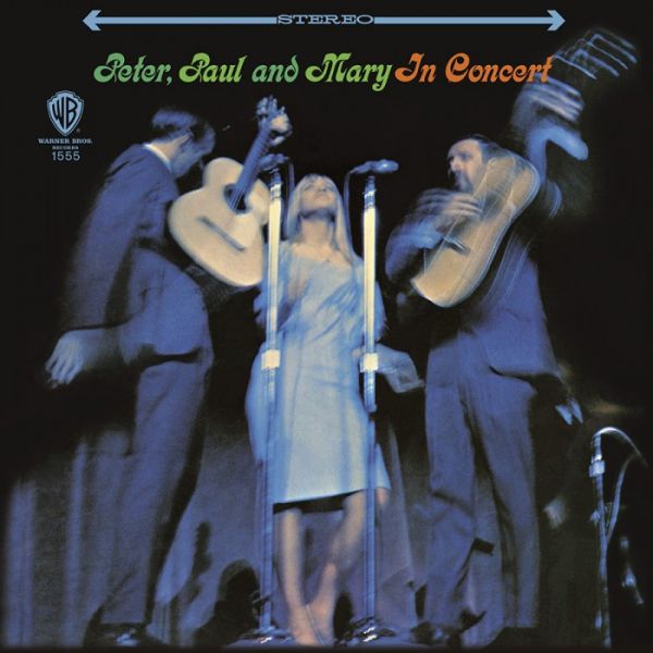 Peter, Paul & Mary - In Concert Doppel-Hybrid-SACD